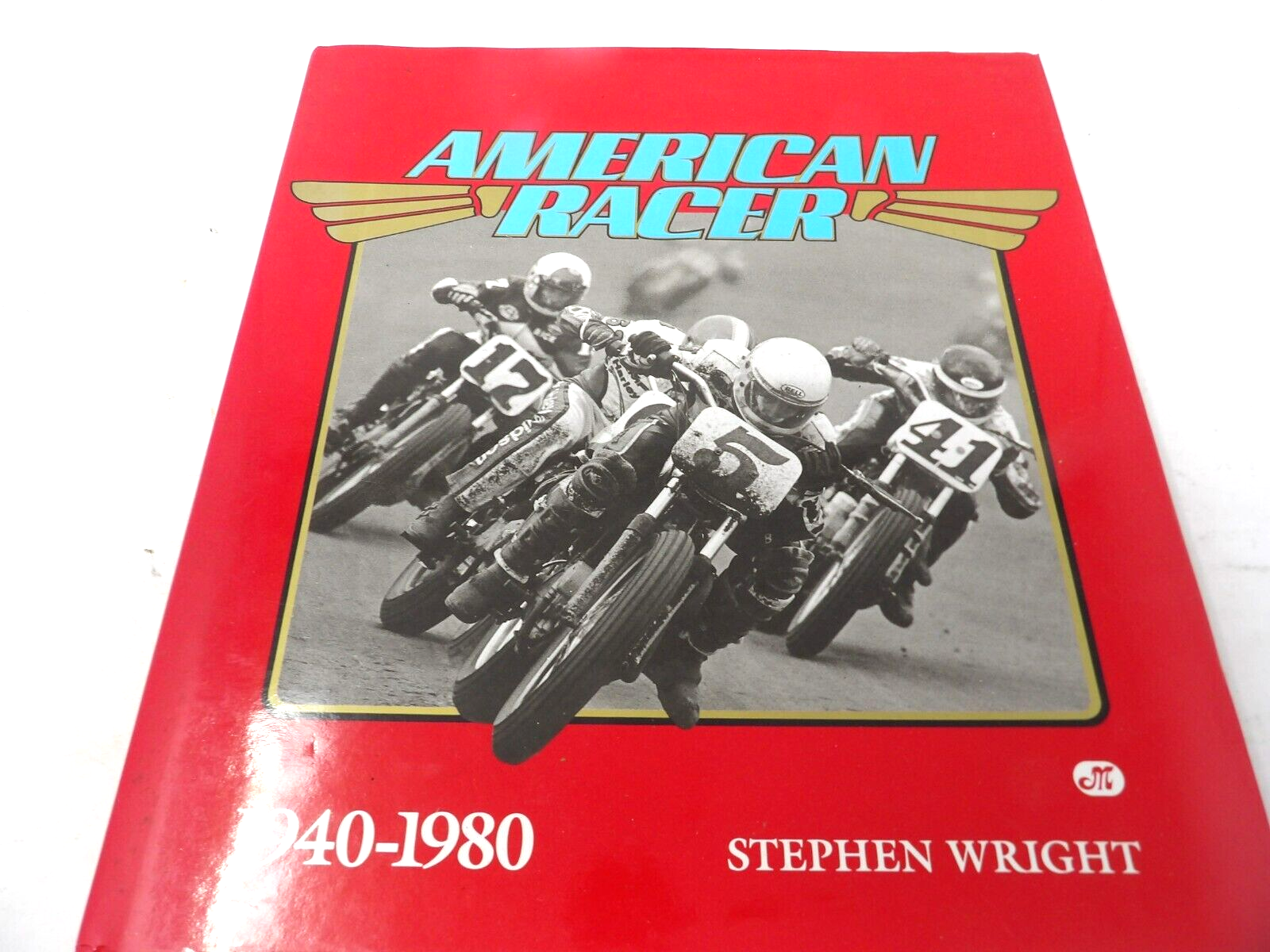 アート・デザイン・音楽 American Racer / Stephen Wright American Racer 1940-1980 Stephen Wright Comprehensive Book