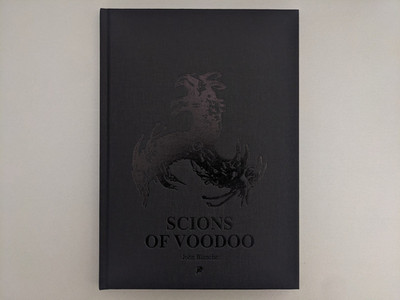 Scions of Voodoo John Blanche Artbook Dark Gothic Horror Illustration Hardcover