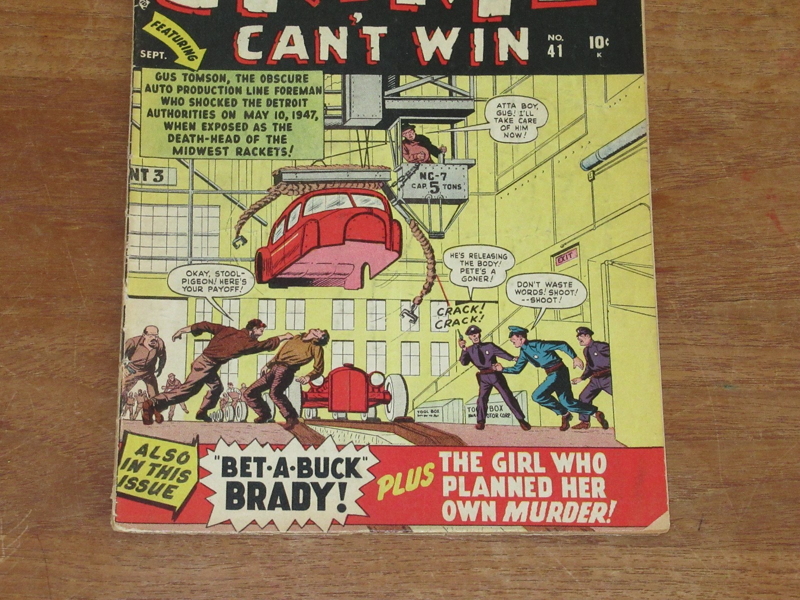 CRIME CAN'T WIN #41 (#1) TIMELY GOLDEN AGE THE GIRL WHO PLANNED HER OWN MURDER!