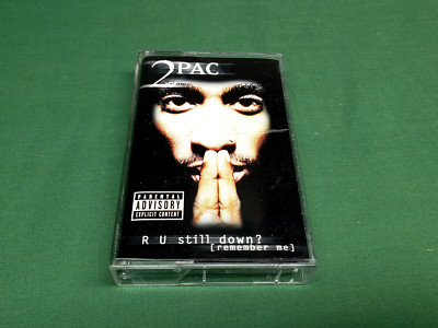 2PAC, R U Still Down Cassette #1