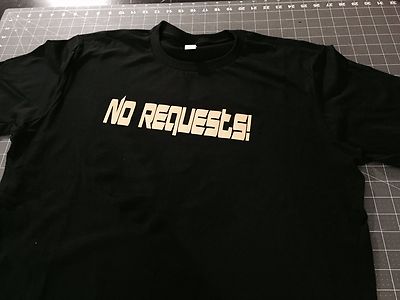 AUTHENTIC  DJ STYLE * NO REQUESTS T-SHIRT PRO AUDIO DJ EDM TURNTABLE CLUB DANCE 