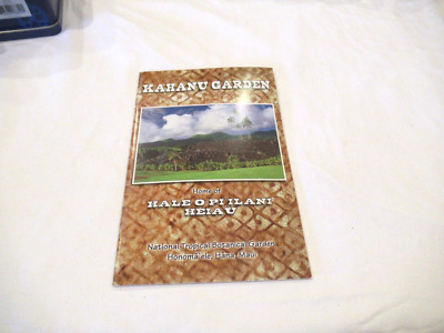 Kahanu Garden, home of Haleo Pi'ilani Heiau, booklet, c. 2005