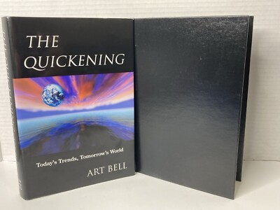 1997 The Quickening - Today's Trends, Tomorrow's World, Art Bell 1st Ed. UFO