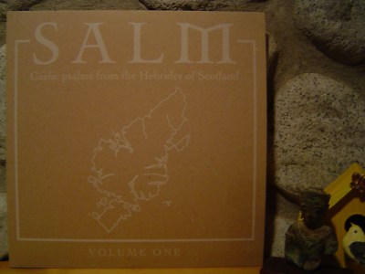 SALM: GAELIC PSALMS FROM THE HEBRIDES OF SCOTLAND Vol. 1 LP/Celtic Mass Singing