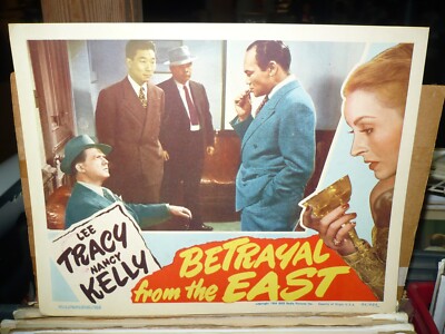 BETRAYAL FROM THE EAST, orig LC [Nancy Kelly on border, Richard Loo] - 1944