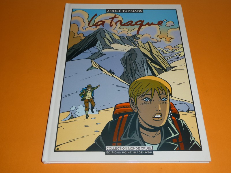 Eo Les Tribulations De Roxane / La Traque / Taymans