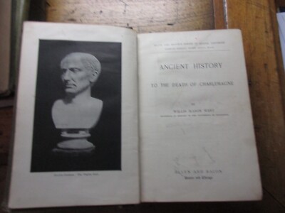 ANCIENT HISTORY TO THE DEATH OF CHARLEMAGNE WILLIAM MASON WEST MAPS 1902 564pp