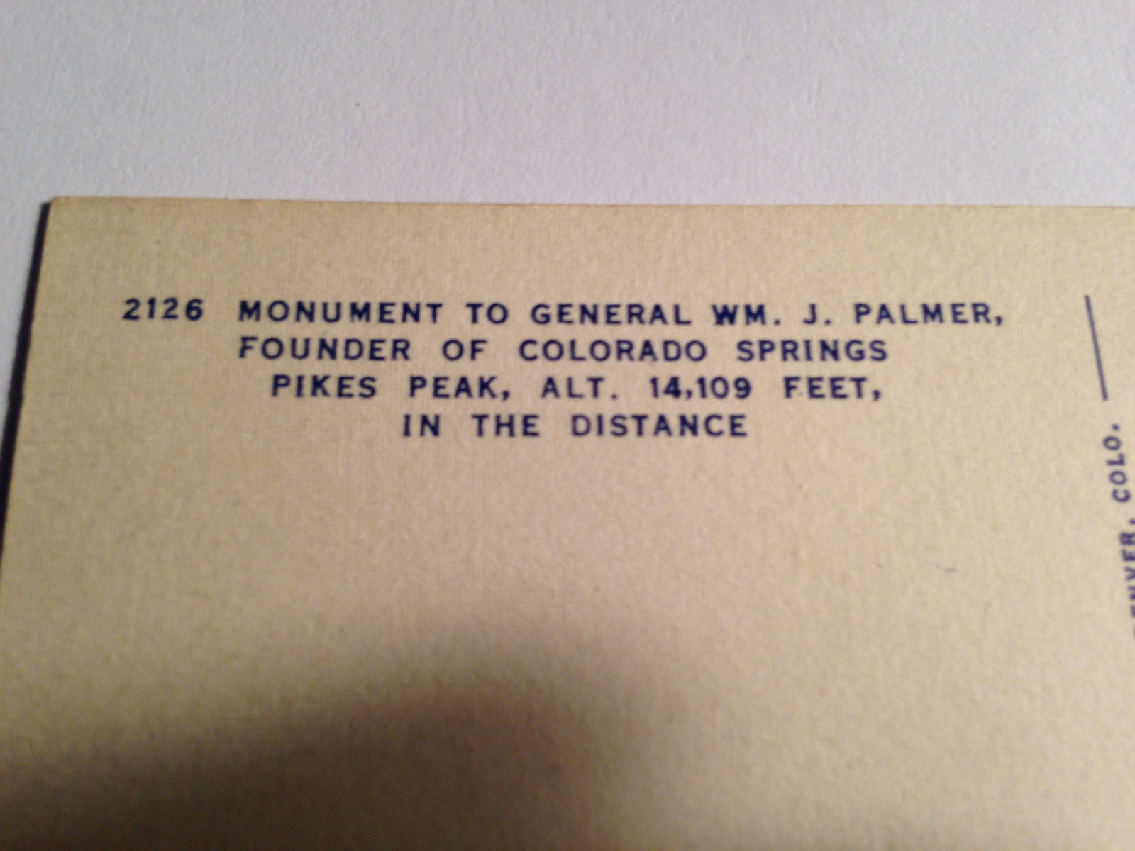 COLLECTABLE-VINTAGE POST CARD-MONUMENT TO GENERAL WM. J. PALMER FOUNDER OF PIKES