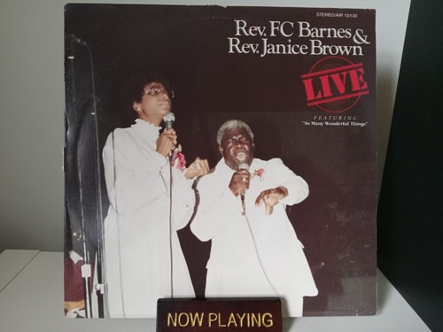 Rev. F.C. Barnes And Rev. Janice Brown – Live AIR Records