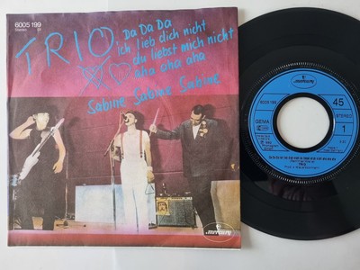 7'' Single Trio - Da da da ich lieb dich nicht du liebst mich nicht aha aha aha V