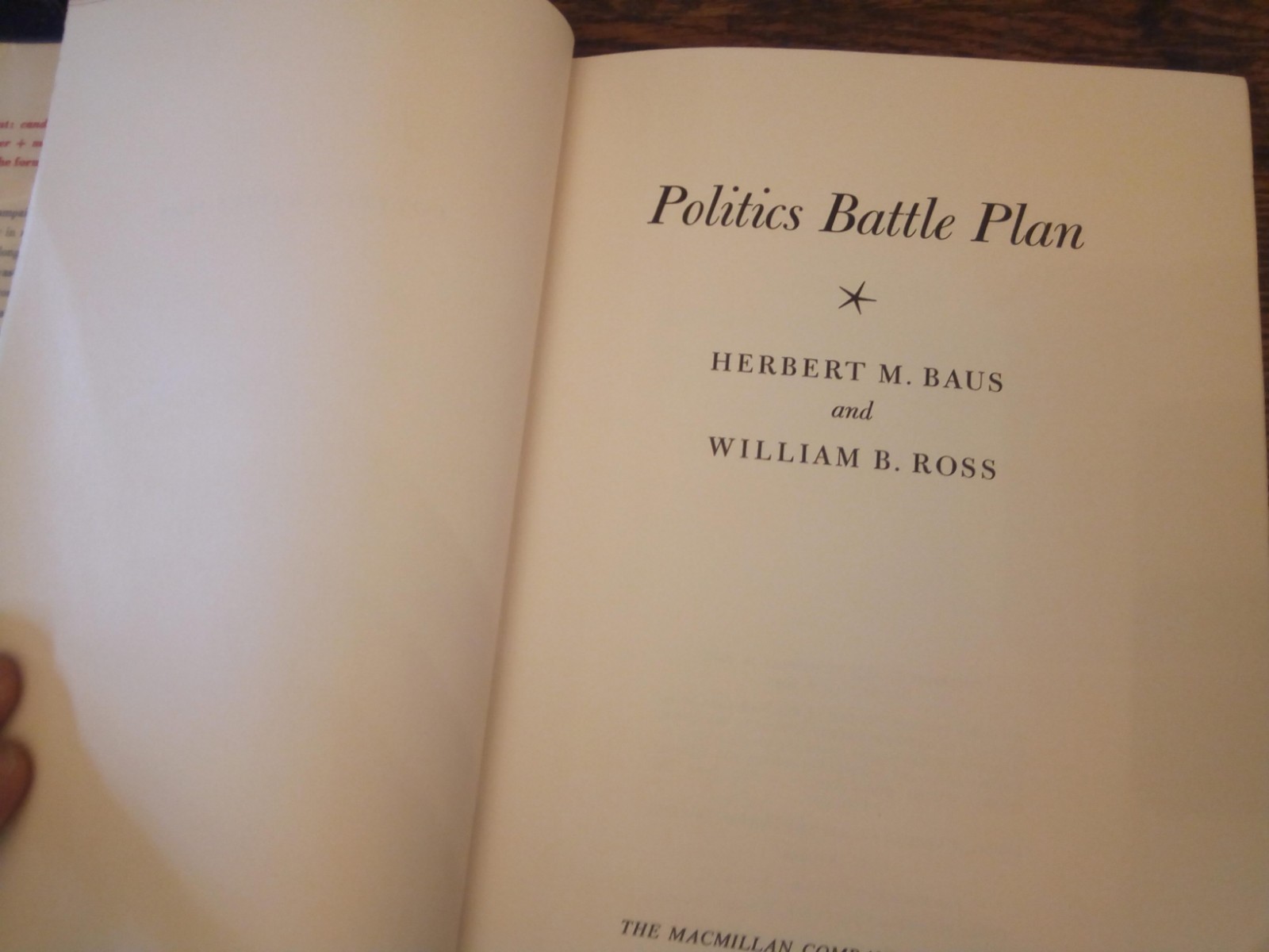 Politics Battle Plan by Herbert M. Baus and William B. Ross Hardcover 1968 1st E