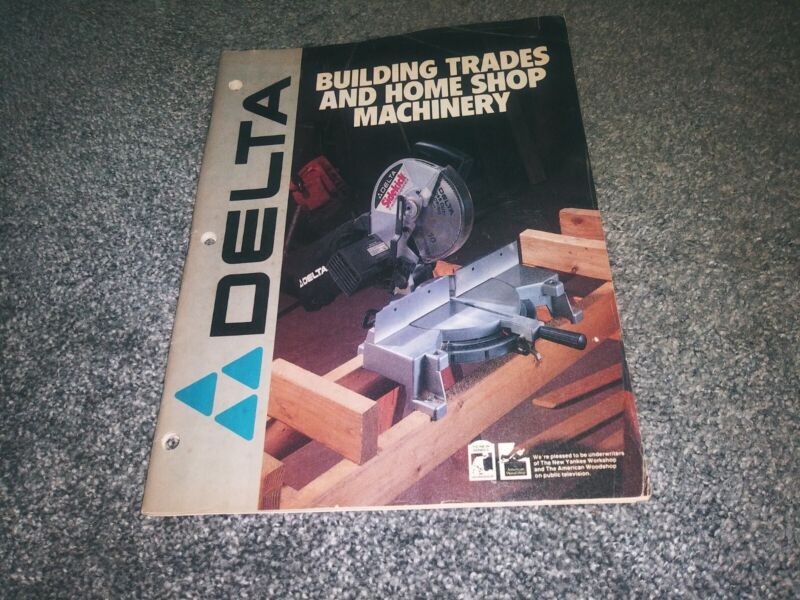 Vintage Delta Building Trades and Home Shop Machinery Catalog TOOLS 1982