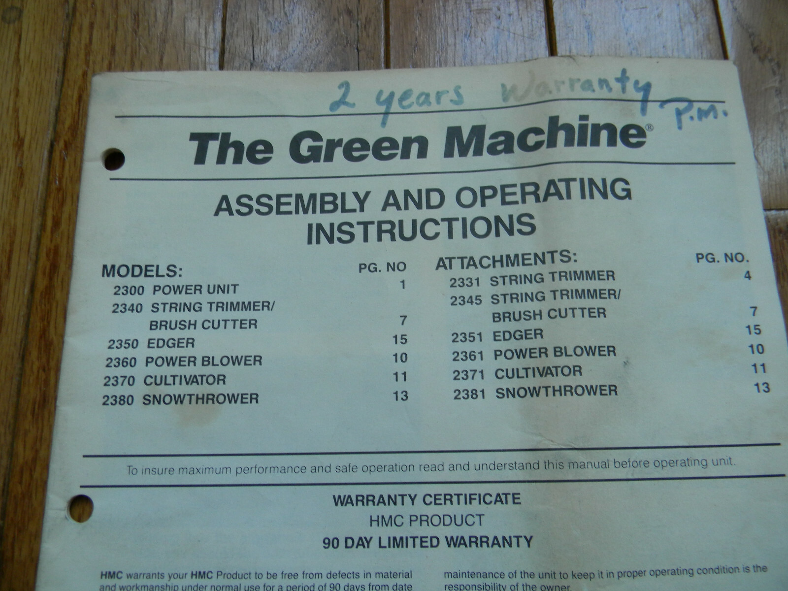 THE GREEN MACHINE ASSEMBLY AND OPRATING MANUAL FOR MODEL 2300 ALL ATTACHMENTS