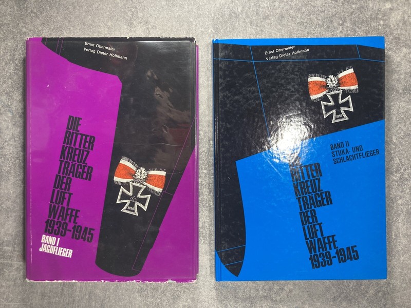 Obermaier - Die Ritter Kreuz TrÃGer Der Luft Waffe 1939-1945. Band I + Band Ii.
