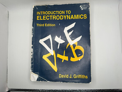 Introduction to Electrodynamics - Third Edition - by David J Griffiths