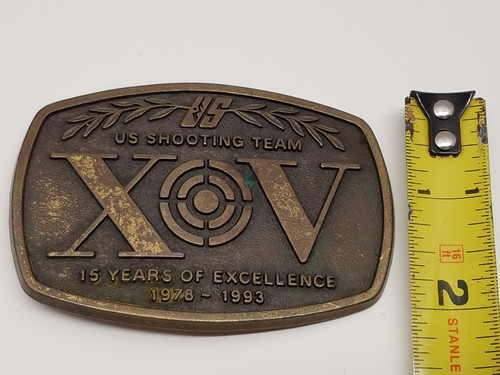 VTG US Shooting Team Metal Belt Buckle 15 Years Of Excellence 1978-1993XV Patina