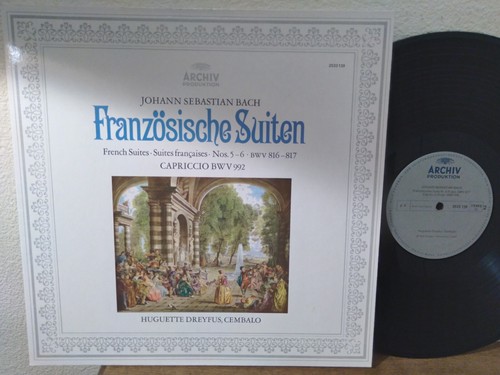 その他 Bach: French SuitesNo. 2,4,6 & Capricci Huguette Dreyfus: Bach French Suites Nos. 5-6, Capriccio LP