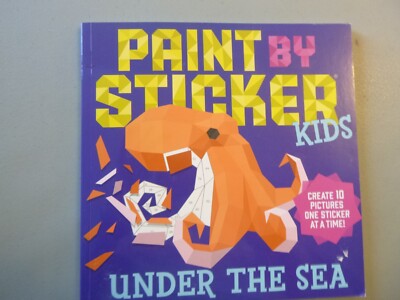 Paint By Sticker Kids - Under The Sea by Workman Publishing