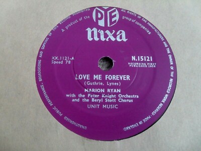 MARION RYAN: LOVE ME FOREVER 1958 PYE NIXA 78RPM EX VINYL COPY