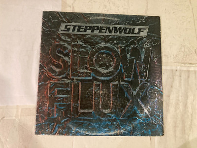 STEPPENWOLF-SLOW FLUX-MINT GLOSSY VINYL-ORIGINAL  1974