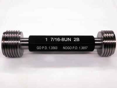 NEW 1 7/16 8 UN 2B THREAD PLUG GAGE 1.4375 GO NO GO P.D.'S= 1.3563 & 1.3657 TOOL