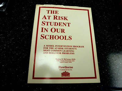 The At Risk Student in Our Schools : A Model Intervention Program for the At...