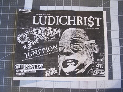 vtg punk hardcore flyer - Ludichrist Scream Ignition Club Dreamerz 8.5x11 HC3