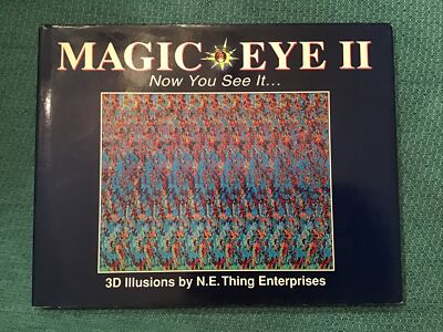 Magic Eye Ser.: Magic Eye II: Now You See It... Vol. 2 by Cheri Smith (1994,...
