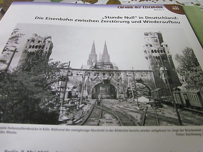 Chronik der Eisenbahn 2: 1945 Srunde Null Eisenbahn zwischen Zerstörung Aufbau