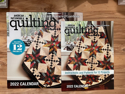 American Patchwork & Quilting 2022 Calendar w/12 Patterns by Better Home & Garde