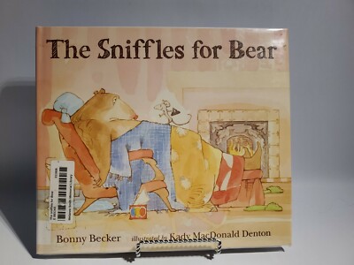 Bear and Mouse Ser.: The Sniffles for Bear by Bonny Becker (2011, Hardcover)