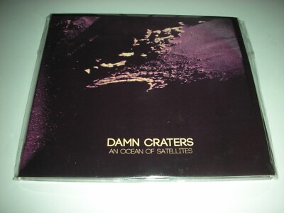 Damn Craters - An Ocean of Satellites - 7 Track SEALED