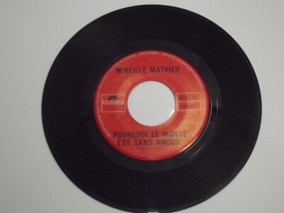 Mireille Mathieu Pourquoi le Monde est Sans Amour/Pardonne moi Vinyl 7'' 45 RPM