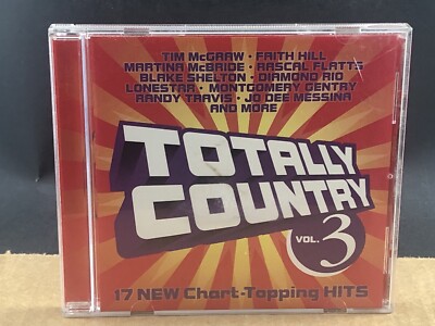 Totally Country Vol 3 CD, MULTIPLE CD'S SHIP FREE, SEE STORE!!!