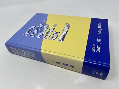 Process Engineering for Pollution Control and Waste Minimization