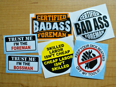 6-pack Funny Hard Hat Stickers | Badass Foreman Bossman Skilled Labor Beaters