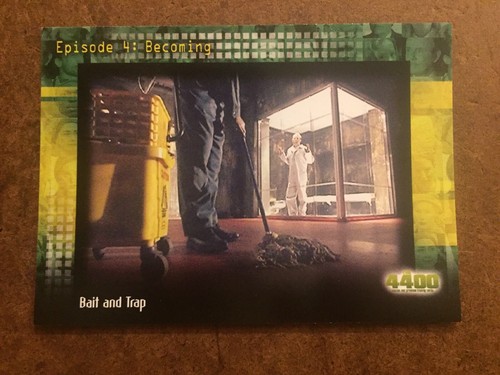 Bail And Trap 53 The 4400 Season 1 Trading Card