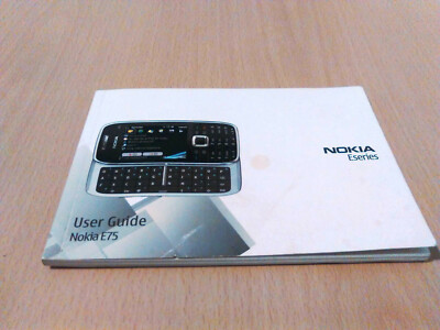 VGC. Original Nokia E75 ** User Guide ONLY ** - (USED)