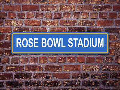 Rose Bowl Stadium Street Sign UCLA Bruins Football