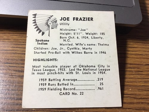 Joe Frazier  1960 Darigold Farms Spokakane Indian # 22