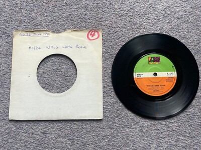 AC/DC  Whole Lotta Rosie' 7  Vinyl RECORD Single 1978 Rare K11207 Atlantic