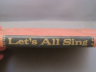 Music Book, LET'S ALL SING by James F. Leisy, illustrated by Bob Johnstone ©1959