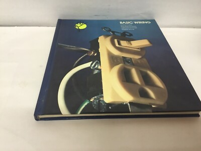 Basic Wiring Hardcover Book From Time Life 1979