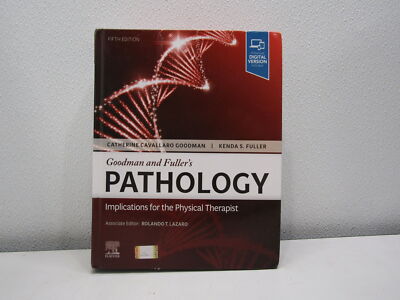 Goodman and Fuller s Pathology: Implications for the Physical Therapist 5E