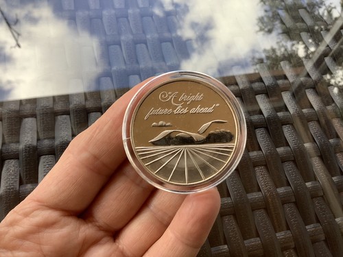 A BRIGHT FUTURE LIES AHEAD” 1 TROY OZ .999 FINE SILVER COIN