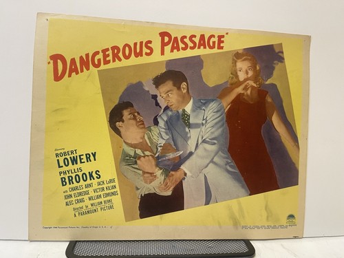 Robert Lowery Phyllis Brooks Dangerous Passage Original 11x14