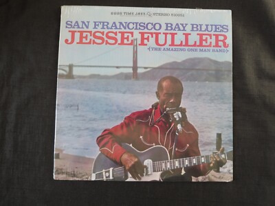 JESSE FULLER, San Francisco Bay Blues Stereo USA New Old Stock Sealed LP