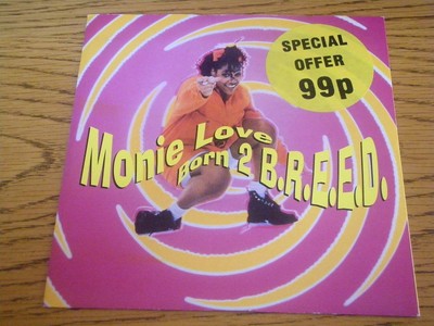 MONIE LOVE - BORN 2 BREED   7'' VINYL PS