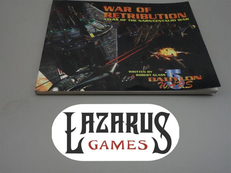 Babylon 5 Wars: War of Retribution - Atlas of the Narn/Centauri War 