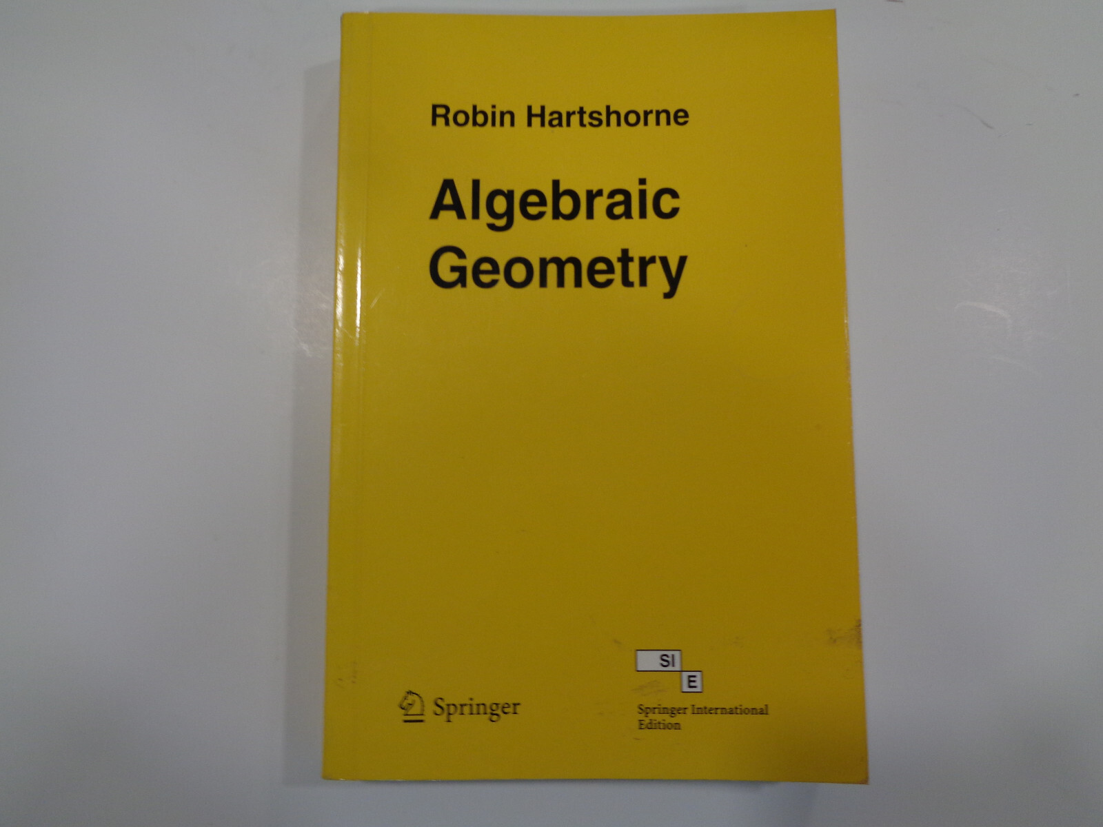 Principles of Algebraic Geometry(ハードカバー) Principles of Algebraic Geometry: Griffiths, Phillip, Harris